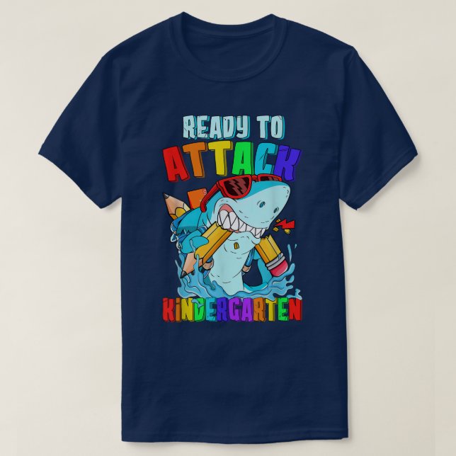 Ready to Attack Kindergarten shirt Shark Back To S (Design Front)