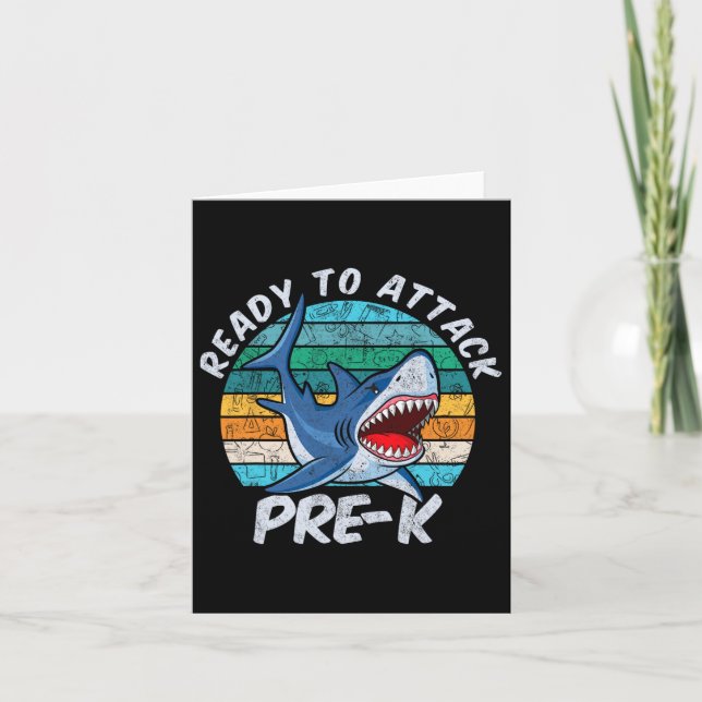 Ready To Attack Pre-k Shark First Day Of Preschool Card (Front)
