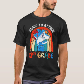 Ready To Attack Twelfth 12th Grade Teacher Back To T-Shirt