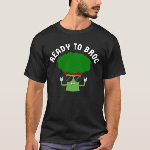 Ready to Broc Rocker Broccoli Pun T-Shirt