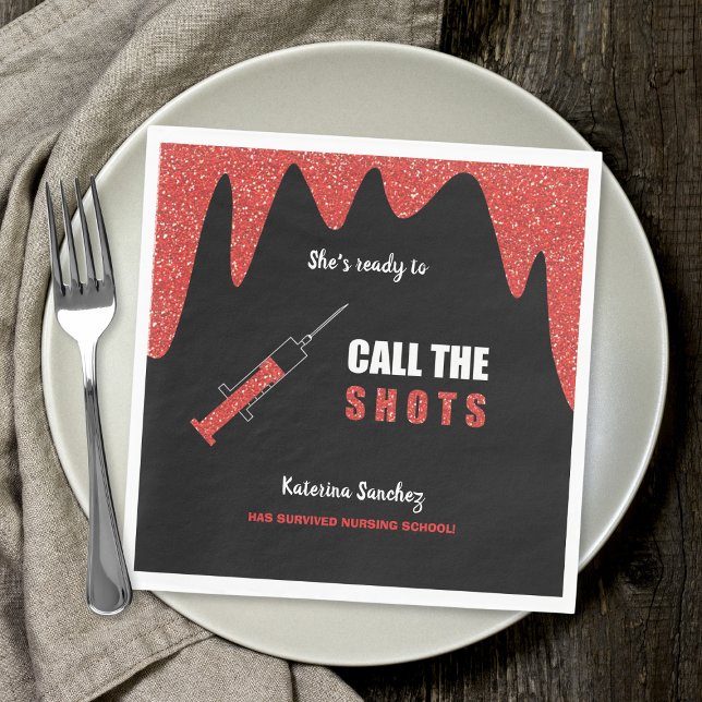 Ready to Call the Shots nursing school graduation Napkin (Creator Uploaded)