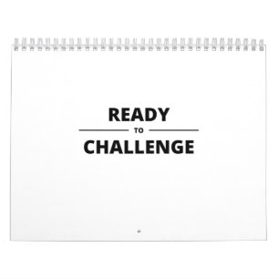 READY TO CHALLENGE CALENDAR