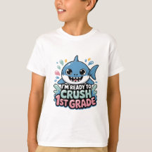 Ready to Crush 1st Grade Cute Shark