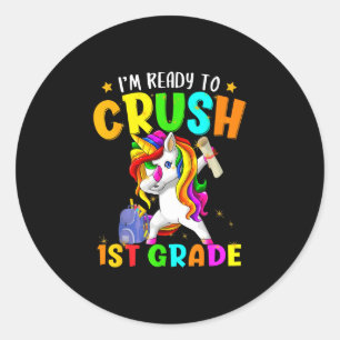 Ready to crush 1st grade dabbing unicorn back to classic round sticker