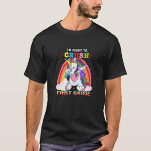 Ready To Crush 1st Grade First Grader Back To Scho T-Shirt