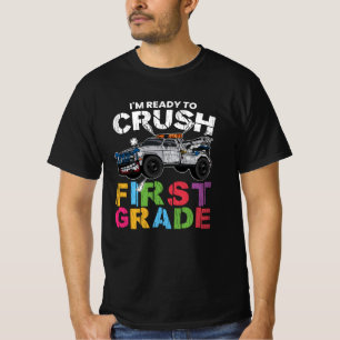 Ready to Crush 1st Grade Off Road Truck School T-Shirt