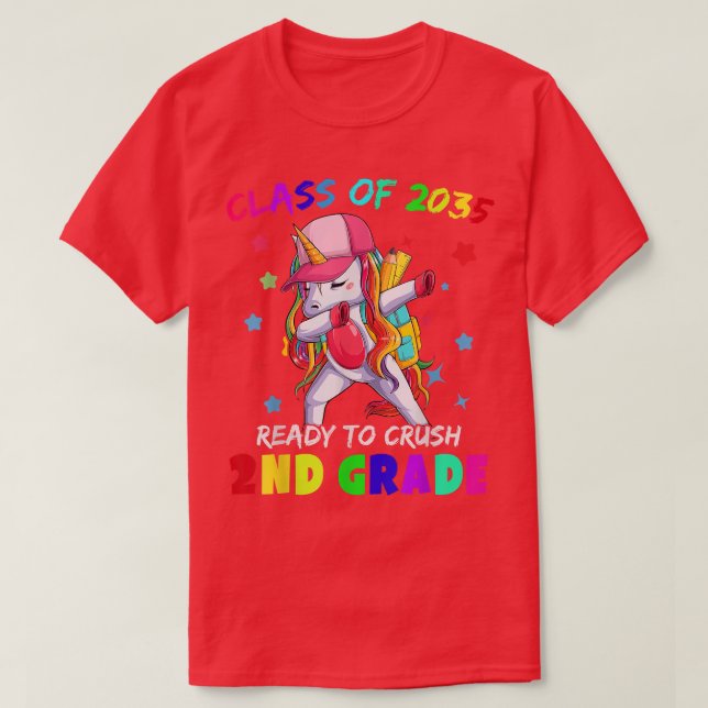 Ready To Crush 2nd Grade 2035 Dabbing Unicorn Back T-Shirt (Design Front)