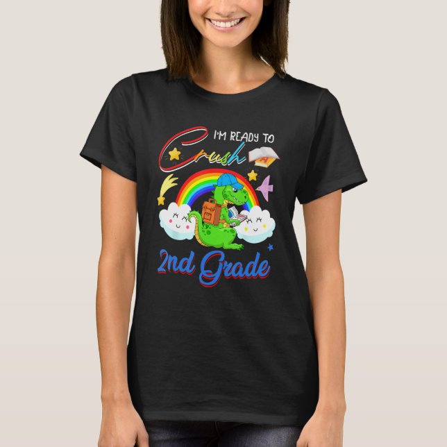 Ready To Crush 2nd Grade Cute rex Reading Book Rai T-Shirt (Front)