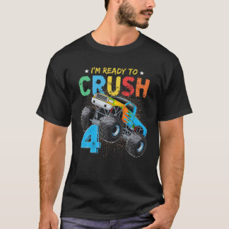 Ready To Crush 4 Monster Truck 4th Birthday Boys K T-Shirt