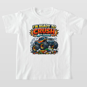 Ready to Crush 4th Grade Monster Truck T-Shirt