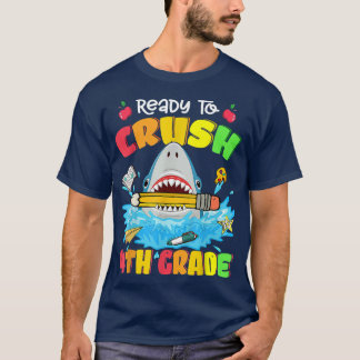 Ready To Crush 4th Grade Shark Back To School Boys T-Shirt