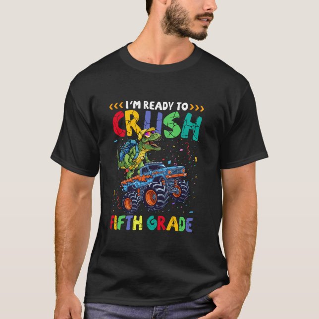 Ready To Crush 5th Grade T rex Dinosaur Riding Mon T-Shirt (Front)
