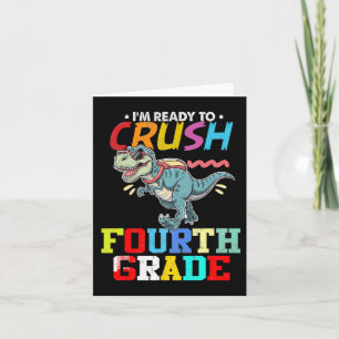 Ready To Crush Fourth Grade First Day Of Preschool Card