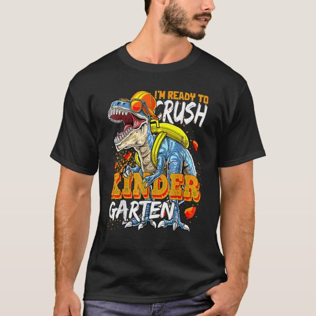 Ready To Crush Kindergarten 2035 Dinosaur Back To  T-Shirt (Front)