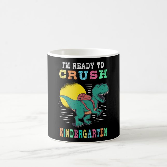 Ready to crush kindergarten coffee mug (Center)