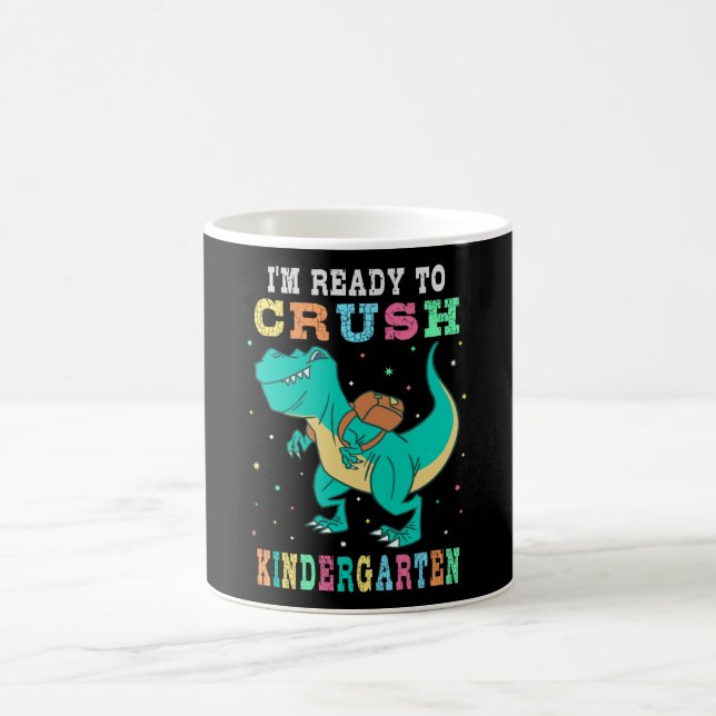Ready to crush kindergarten coffee mug (Center)