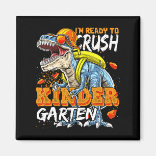Ready To Crush Kindergarten Dinosaur Back To Schoo Magnet