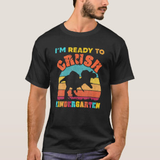 Ready To Crush Kindergarten Dinosaur Back To Schoo T-Shirt