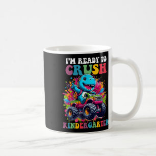 Ready To Crush Kindergarten Dinosaur Truck Design Coffee Mug