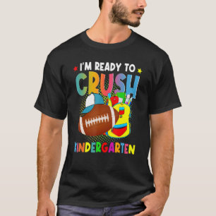 Ready To Crush Kindergarten Football Backpack Back T-Shirt