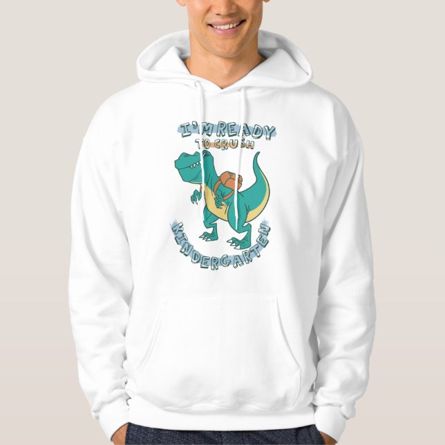 Ready to crush kindergarten hoodie (Front)
