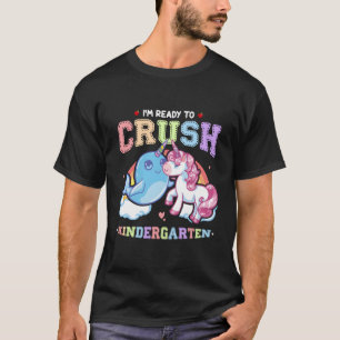 Ready To Crush Kindergarten Narwhal Unicorn Back T T-Shirt