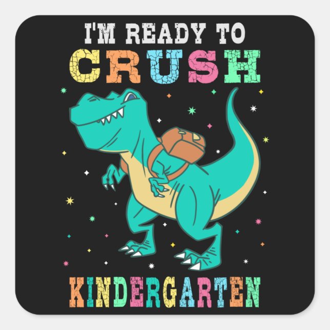 Ready to crush kindergarten square sticker (Front)