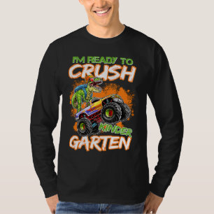 Ready To Crush Kindergarten Truck Dinosaur Back To T-Shirt