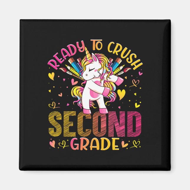 Ready to crush second 2nd grade back to school magnet (Front)