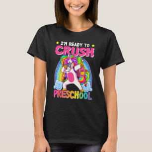 Ready To Cursh Preschool Girls Unicorn First Day O T-Shirt