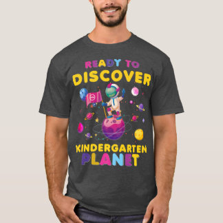 Ready To Discover kindergarten Astronaut Back To S T-Shirt