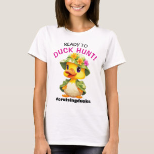 Ready to Duck Hunt Cruising Shirt