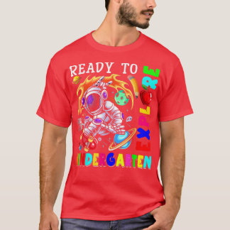 Ready To Eplore Kindergarten Astronaut Skateboardi T-Shirt