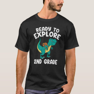 Ready To Explore 2nd Grade Back To School Rex Dino T-Shirt