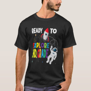 Ready To Explore 2nd Grade Cute Astronaut Boys Gir T-Shirt