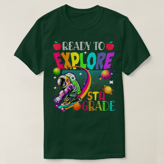 Ready To Explore 5th Grade Skating Astronaut Back  T-Shirt (Design Front)