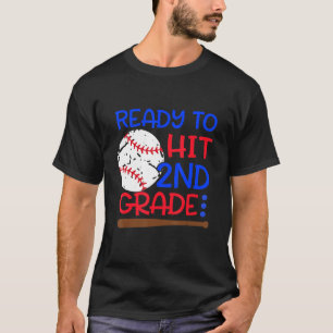 Ready To Hit 2nd Grade Baseball Second Grade Back T-Shirt