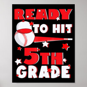 Ready To Hit 5th Grade Baseball Teacher Kids Back Poster