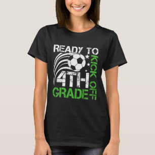 Ready To Kick Off 4th Grade Soccer Byll Retro Byck T-Shirt