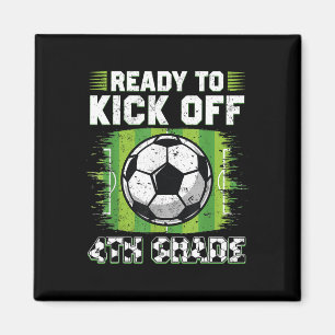 Ready To Kick Off 4th Grade Soccer First Day Of Sc Magnet