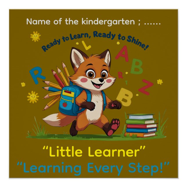 Ready to Learn, Ready to Shine!” – Kindergarten Mo Poster (Front)