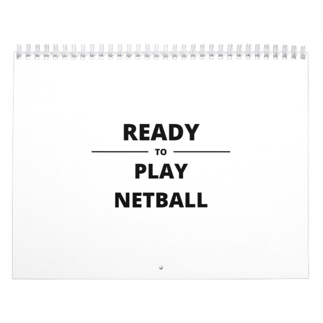 READY TO PLAY NETBALL CALENDAR (Cover)