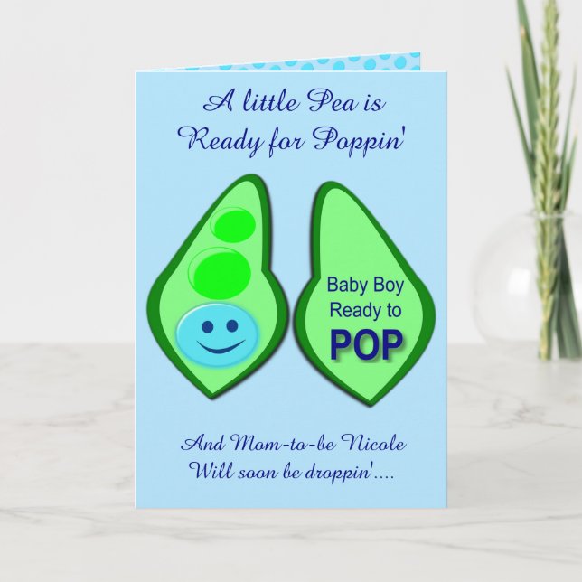 Ready to Pop Baby Boy Blue Pea Custom Card (Front)