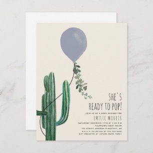 Ready to Pop Balloon Cactus Blue Baby Shower  Invitation