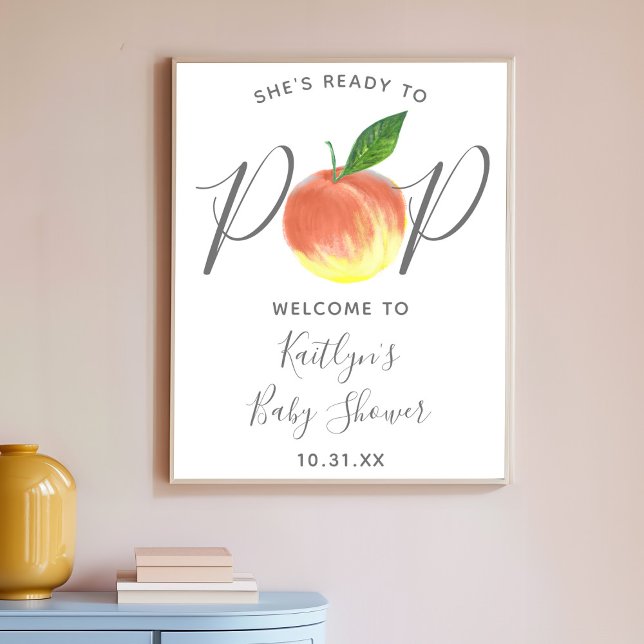 Ready To Pop | Peach Baby Shower Welcome Sign (Creator Uploaded)