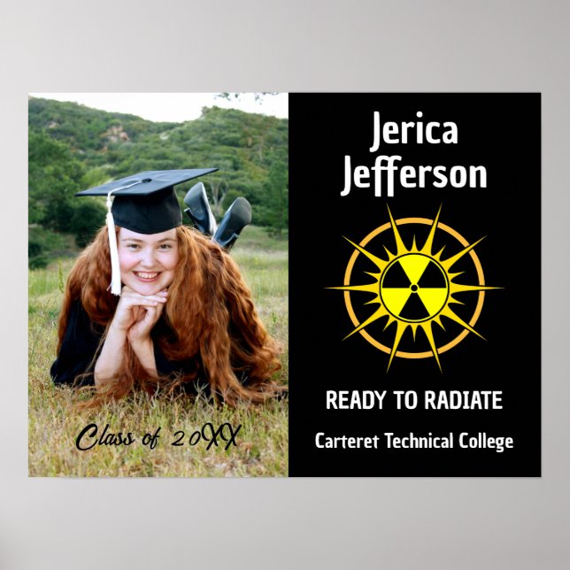 Ready to Radiate Graduation Poster (Front)
