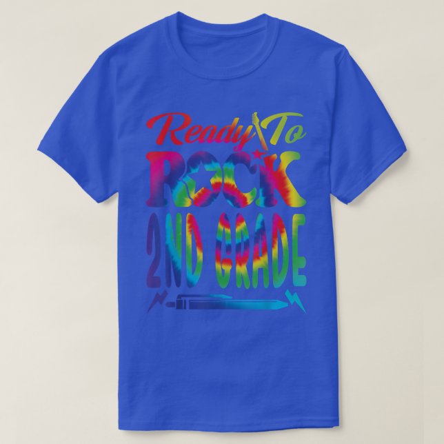 Ready To Rock 2nd Grade Back To School Tie Dye T-S T-Shirt (Design Front)