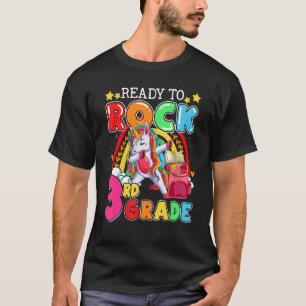 Ready To Rock 3rd Grade Dabbing Unicorn Back To Sc T-Shirt