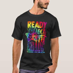 Ready To Rock 4th Grade Back To School Tie Dye Tea T-Shirt