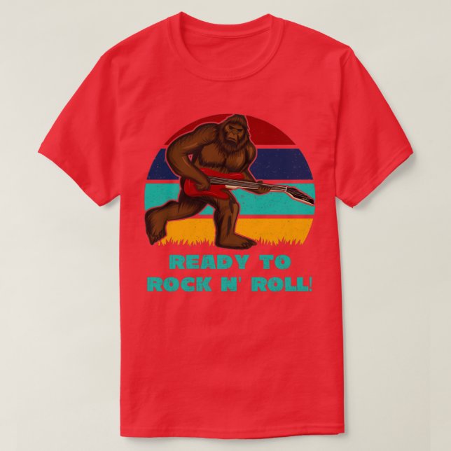 Ready To Rock N Roll Big Foot Sasquatch Design T-Shirt (Design Front)